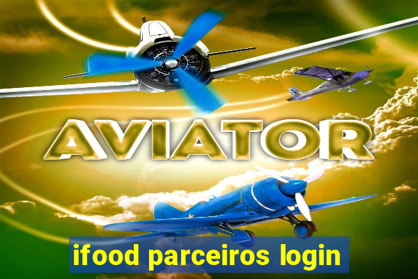 ifood parceiros login